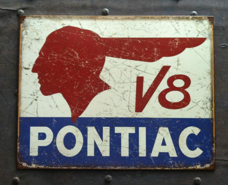 Pontiac v8  logo    * man cave metal sign ford chevy oldsmobile tattoo