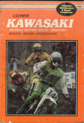 1966-1980 clymer kawasaki motorcycle 80-350cc rotary valve service manual (701)