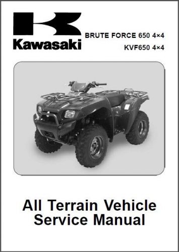 05-13 kawasaki brute force 650 / kvf650 4x4 atv service repair manual cd -  kvf