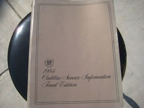 1984 cadillac service information manual.