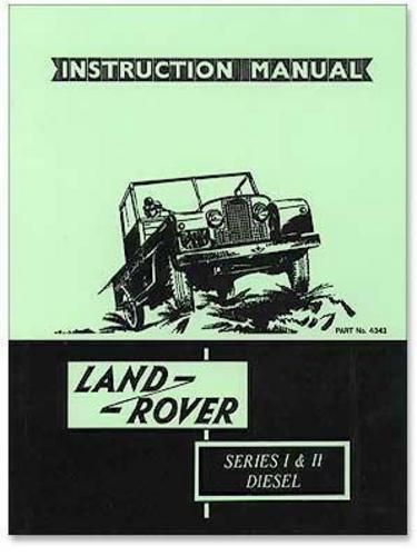 Land rover series 1 &amp; 11 diesel official manual 88 109 driver&#039;s handbook
