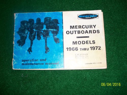 Vintage 1966-1972 mercury outboards operation and maintenance manual