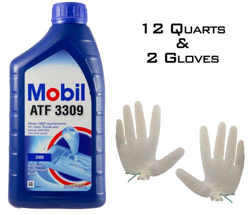 Mobil atf 3309 atf automatic transmission fluid - 12 quarts + 2 free gloves