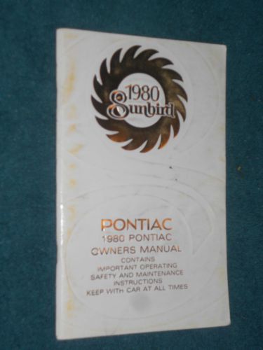 1980 pontiac sunbird owners manual / original guide book!