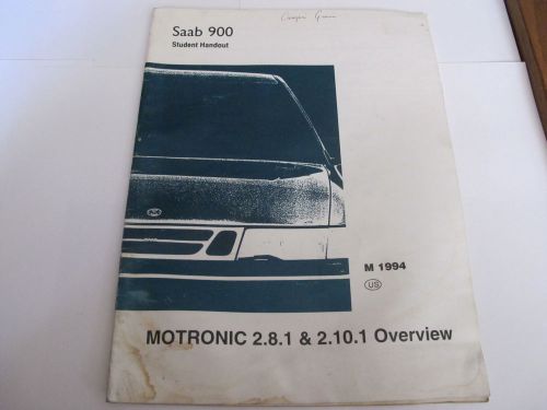 1994 saab 900 motronic 2.8.1 &amp; 2.10.1 overview