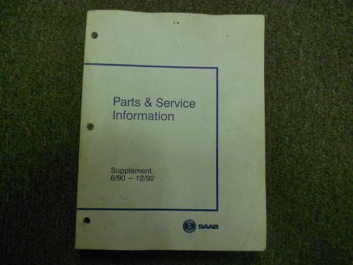 1990 91 1992 saab parts service information shop manual water damage book 90 92