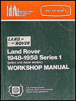 Land rover series i repair shop manual 1948-1958 gas petrol and diesel workshop