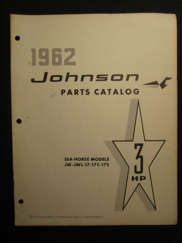 1962 johnson outboard motor 3 hp part catalog manual sea horse jw jwl 17 17c 17s