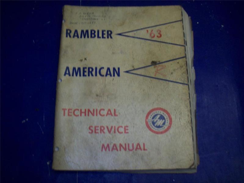 1963 63 amc rambler american factory shop service manual
