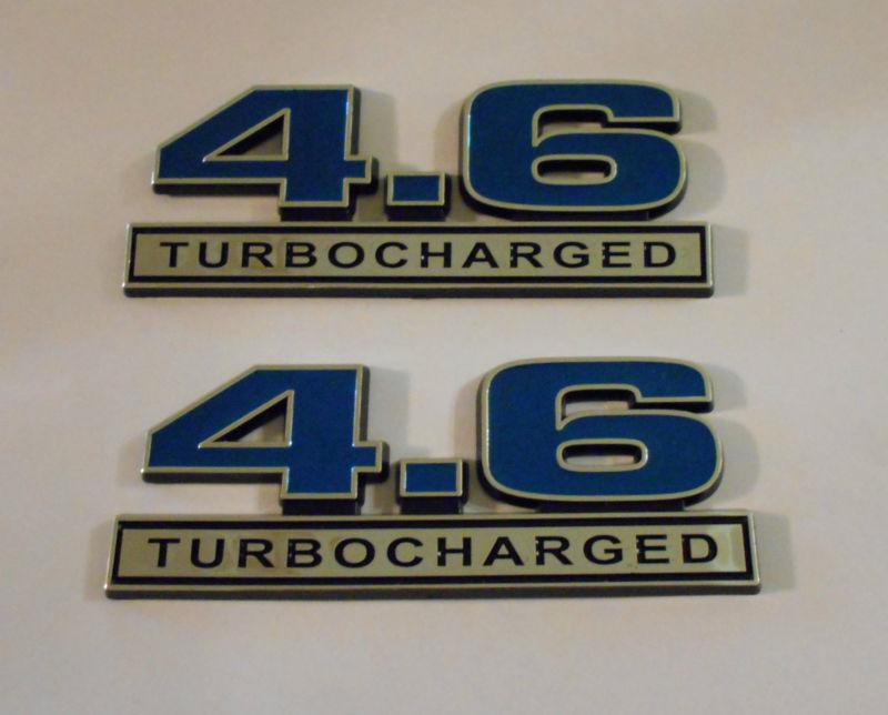 4.6 turbocharged  blue emblems new  pair emblem