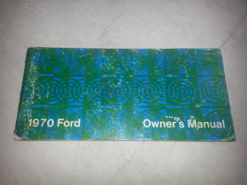1970 ford original owners manual second edition 