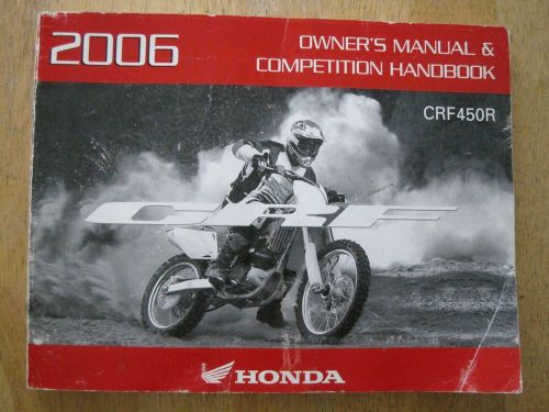 2006 honda crf450r owners manual &amp; competition handbook