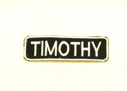 Timothy name tag patch iron on or sew on for shirt jacket vest new name patches
