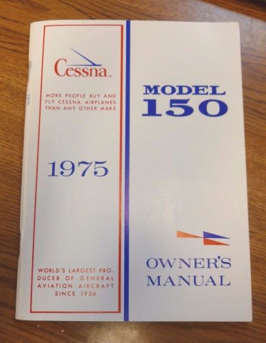 New / old stock - 1975 cessna airplane model 150 owner&#039;s manual