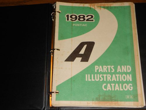 1982 pontiac 6000 / parts catalog / original g.m. text &amp; illustrations book