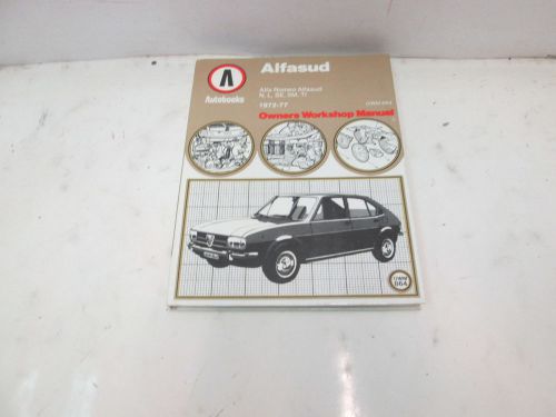 Alfasud alfa romeo 1972-1977  owners workshop manual