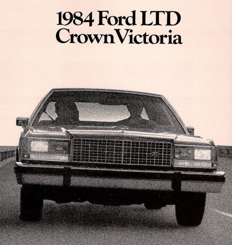 1984 ford ltd crown victoria brochure -ltd crown victoria 2d 4d country squire