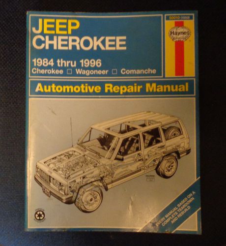 Haynes repair manual 50010,1984-96 jeep cherokee - wagoneer - comanche
