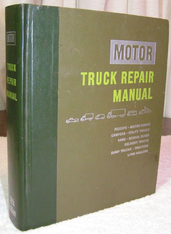 1977 vintage motor truck repair manual 30th edition first printing louis forier
