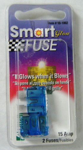 Littelfuse 10-1002 smart glow blade style ato15 amp fuse - 2 fuses 12v #59