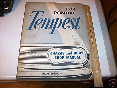 Vintage 1961 pontiac tempest chassis &amp; body shop manual