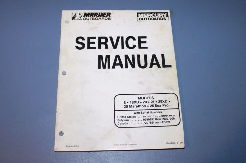 Mercruiser service manual 90-43509 1984 18 - 20 - 25 hp outboards