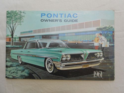 Owners manual 1961 pontiac - original - euc