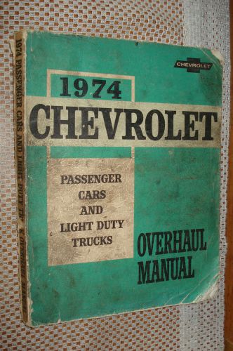 1974 chevy shop manual original overhaul book camaro truck chevelle nova vette