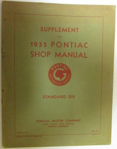 Supplement to pontiac 1935 shop manual standard six original