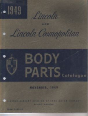 1949 lincoln and cosmopolitan body parts book manual