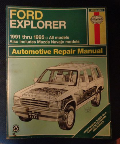 Haynes repair manual 36024,1991-95 ford explorer repair manual - mazda navajo