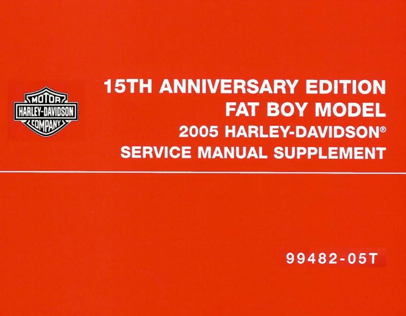 2005 harley-davidson flstf fat boy 15th anniversary service manual supplement