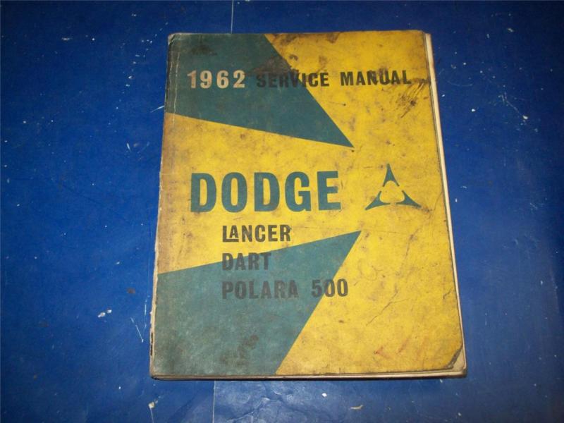 1962 62 dodge lancer dart polara 500 factory shop service manual