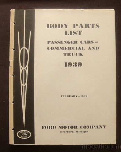 Purchase 1939 Ford Body Parts List: Original Catalog; PASSENGER CARS