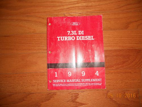 Oem 1994 ford truck 7.3l di turbo diesel service shop manual supplement
