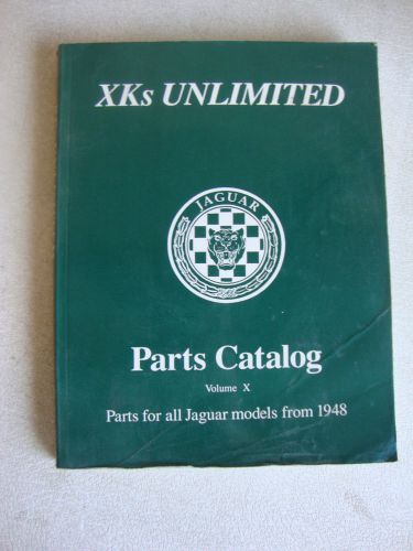 Xks unlimited jaguar parts catalog volume x