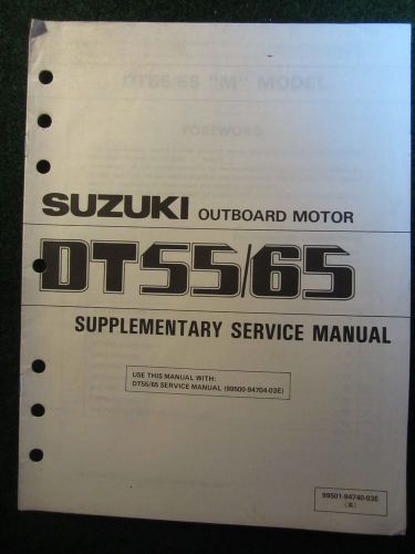 1991 suzuki outboard service repair shop manual supplement dt55 dt65