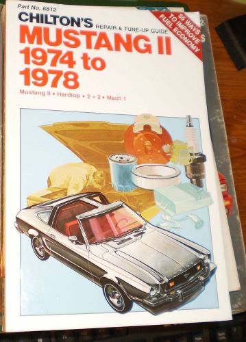 Ford mustang ii,hardtop,2+2,mach 1,1974-78 repair manual