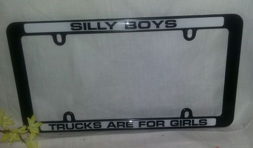 Black plastic license plate tag frame car-truck silly boys trucks are for girls
