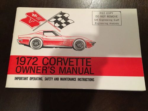 1972 corvette owner’s manual gm engineering staff copy