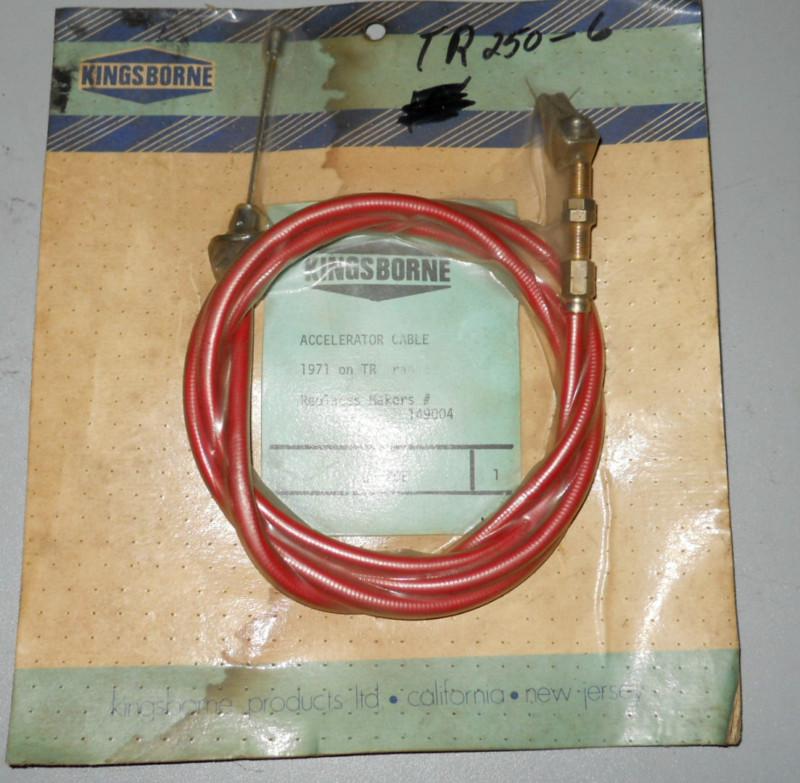 Kingsborne (of england) throttle / accelerator cable. tr6 cp model  ----->