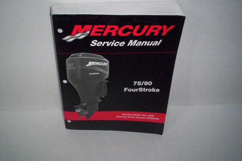 Genuine mercury 75/90 four stroke service manual