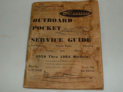 Kiekhaefer mercury outboard pocket service guide