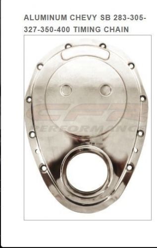 Aluminum chevy sb 283-305-327-350-400 timing chain cover - polished