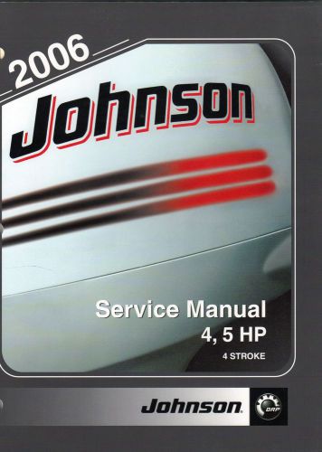 2006 johnson outboard motor 4, 5 hp 4 stroke p/n 5006588 service manual (039)