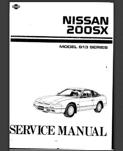 Nissan 200sx  service manual repair  full silvia s13 s14