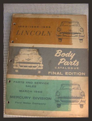 ** body parts catalogue 1953 thru 1955 lincoln **
