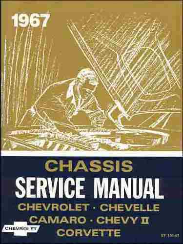 1967_chevy_repair & service_manual caprice impala camaro nova el camino ss