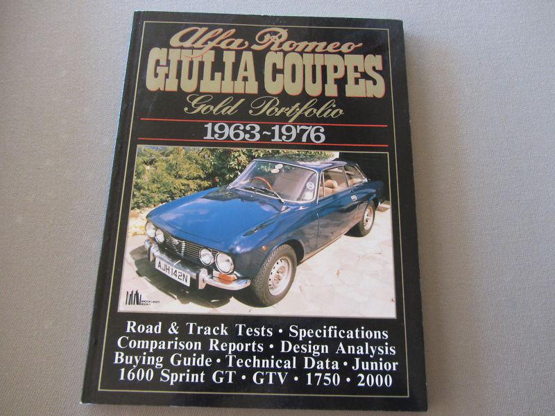 Alfa romeo giulia coupes 1963-1976 new book at no reserve and cheap shipping