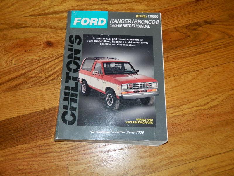 Chiltons repair manual (8159) 26686 ford ranger/bronco ii 1983-1990